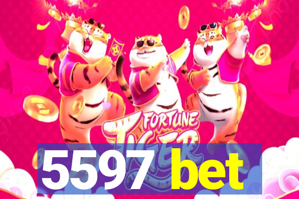 5597 bet